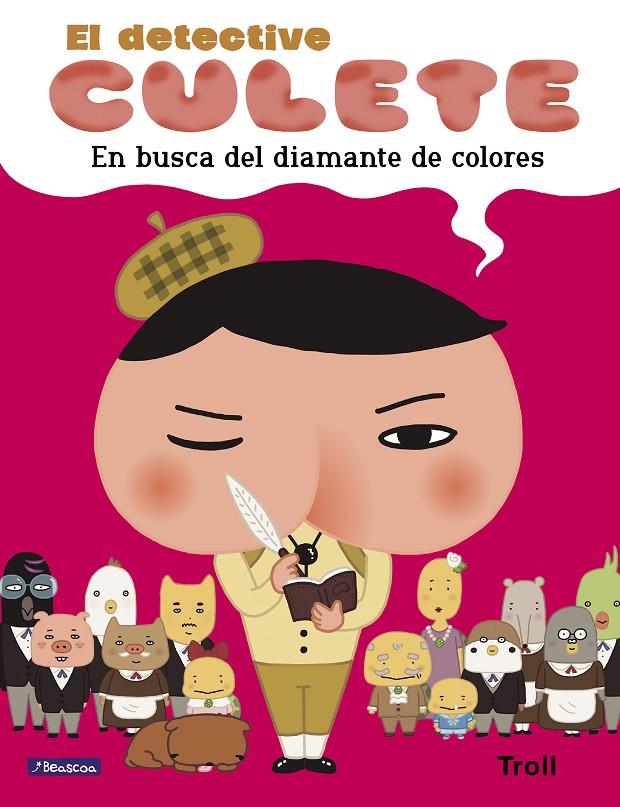 En busca del diamante de colores ( El detective Culete ; 1 ) | 9788448852214 | Troll