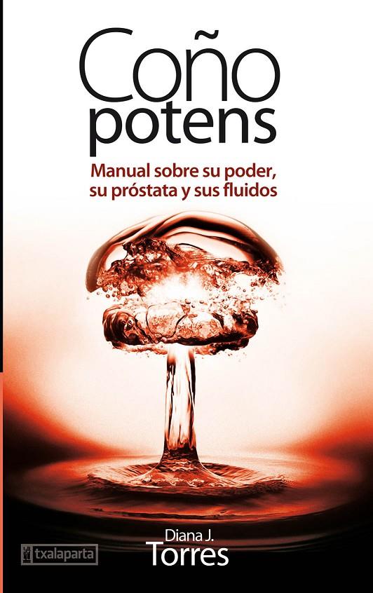 Coño potens | 9788416350100 | Diana J. Torres