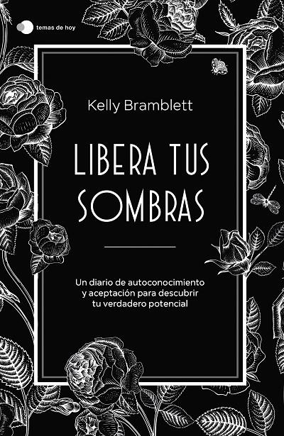 Libera tus sombras | 9788419812353 | Kelly Bramblett