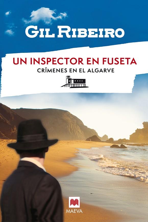 Un inspector en Fuseta (Crímenes en el Algarve; 1) | 9788419638984 | Gil Ribeiro