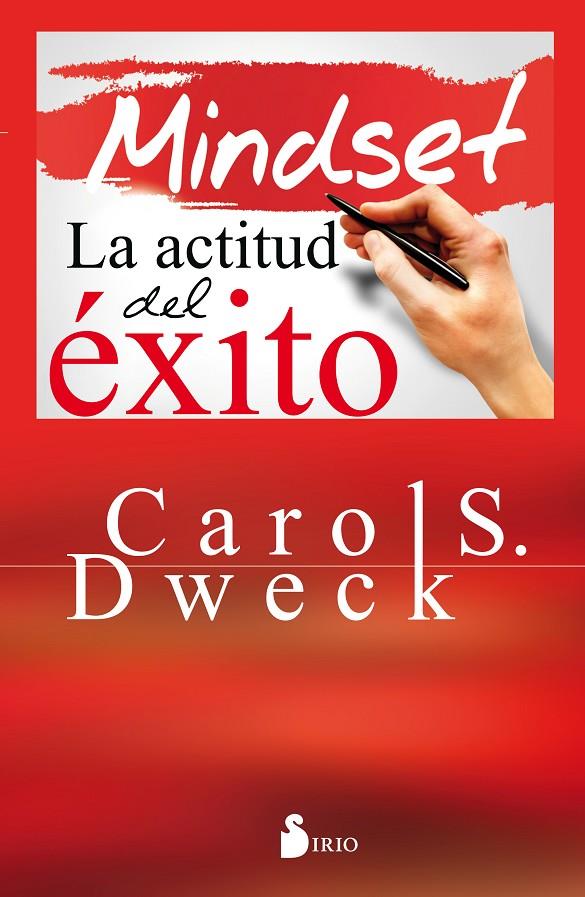 Mindset : la actitud del éxito | 9788416579167 | Carol Dweck