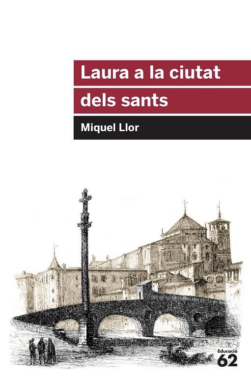 Laura a la ciutat dels sants | 9788415954651 | Miquel Llor