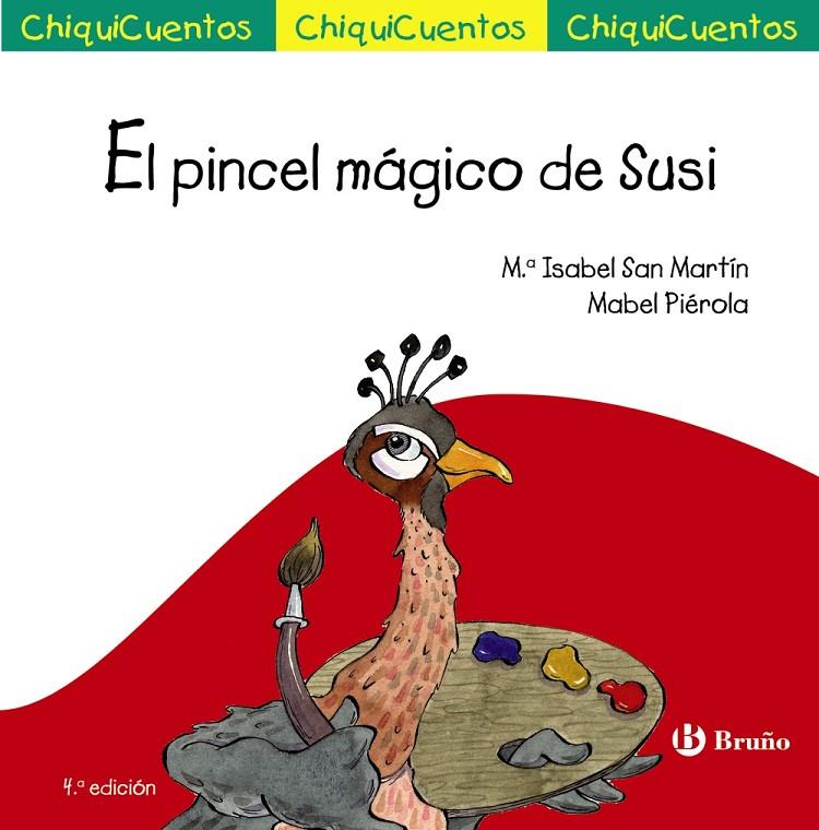 El pincel mágico de Susi | 9788469664919 | María Isabel San Martín ; Mabel Piérola