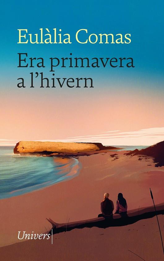 Era primavera a l'hivern | 9788419721181 | Eulàlia Comas