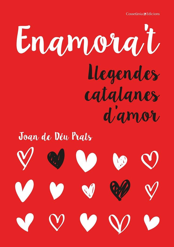 Enamora't : llegendes catalanes d'amor | 9788490348109 | Joan de Déu Prats