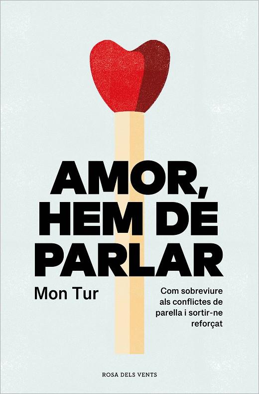 Amor, hem de parlar | 9788419259806 | Mon Tur