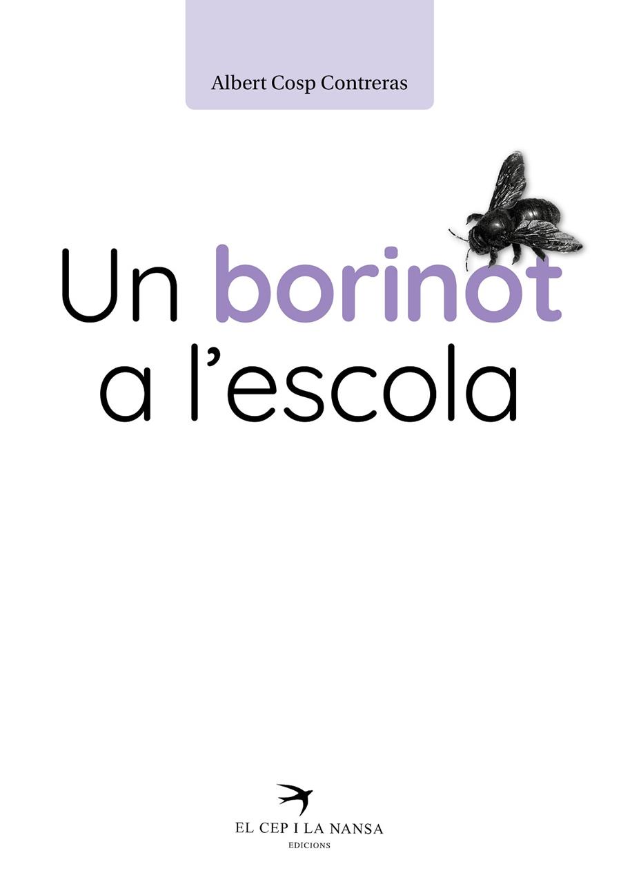 Un borinot a l'escola | 9788419476234 | Albert Cosp