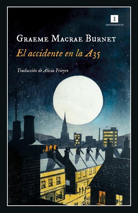 El accidente en la A35 (Inspector Gorski; 2) | 9788419581235 | Graeme Macrae Burnet