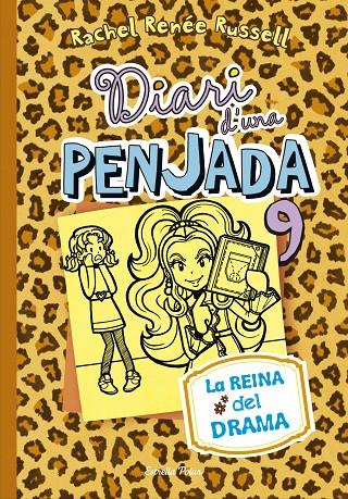 Diari d'una Penjada 9 : La reina del drama | 9788416520190 | Rachel Renée Russell