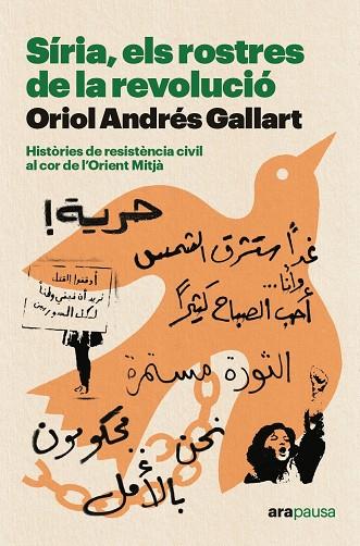 Síria, els rostres de la revolució | 9788411730402 | Oriol Andrés Gallart