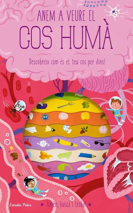 Anem a veure el cos humà | 9788413893181 | Timothy Knapman ; Wesley Robins