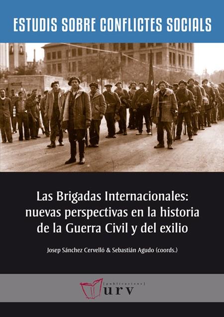 Las Brigadas Internacionales | 9788484243632