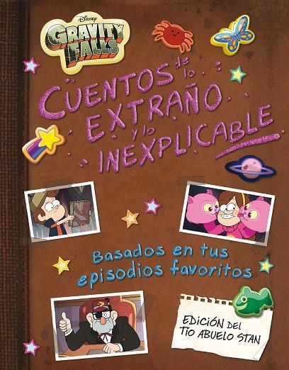 Gravity Falls : Cuentos de lo extraño y lo inexplicable | 9788418335662