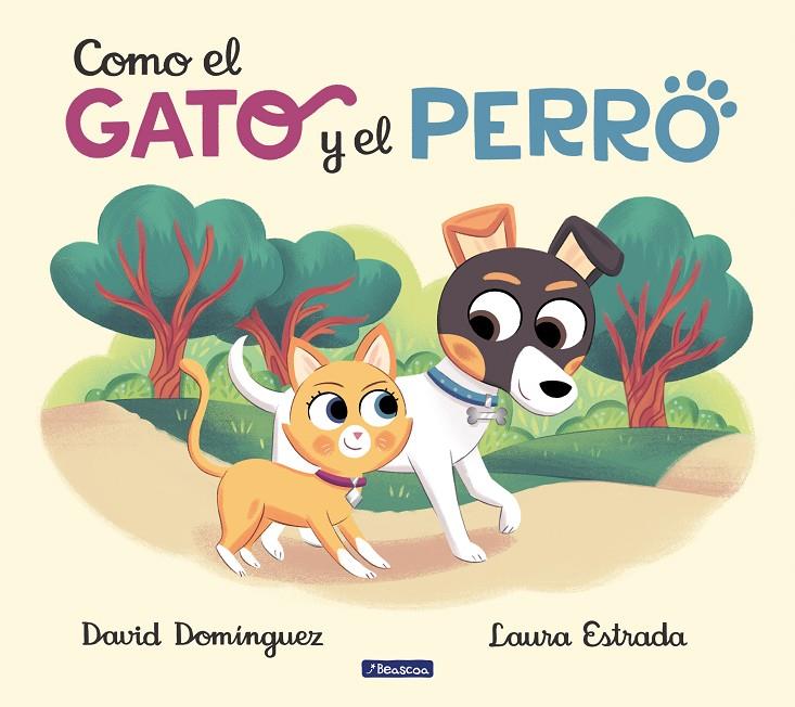 Como el gato y el perro | 9788448857660 | David Domínguez ; Laura Estrada