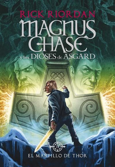 El martillo de Thor (Magnus Chase y los dioses de Asgard; 2) | 9788490434628 | Rick Riordan