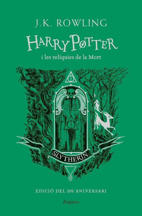 Harry Potter i les relíquies de la mort (Slytherin) | 9788418833649 | J.K. Rowling