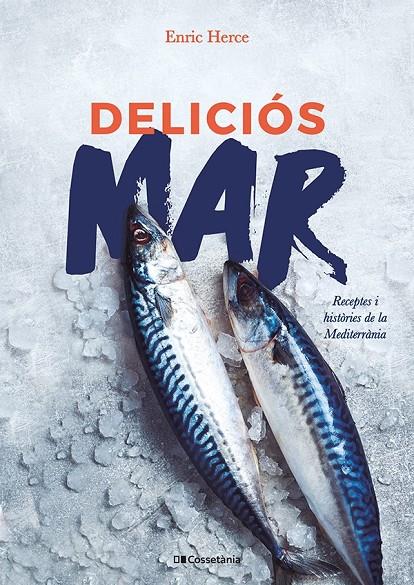 Deliciós mar | 9788413562193 | Enric Herce