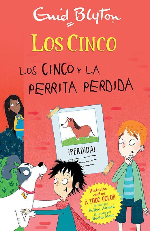 Los Cinco y la perrita perdida | 9788426147721 | Enid Blyton ; Becka Moor