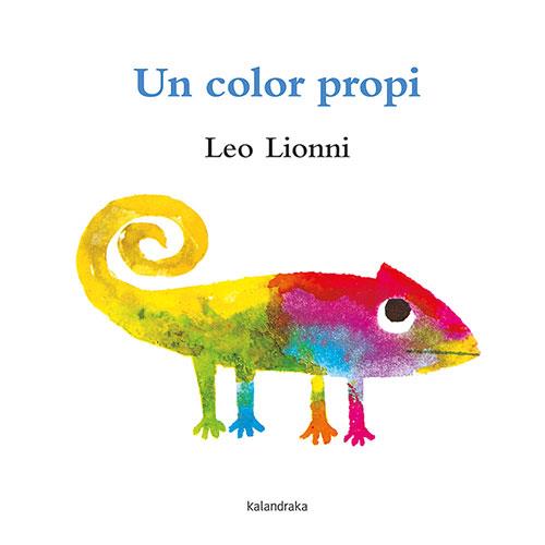 Un color propi | 9788418558375 | Leo Lionni