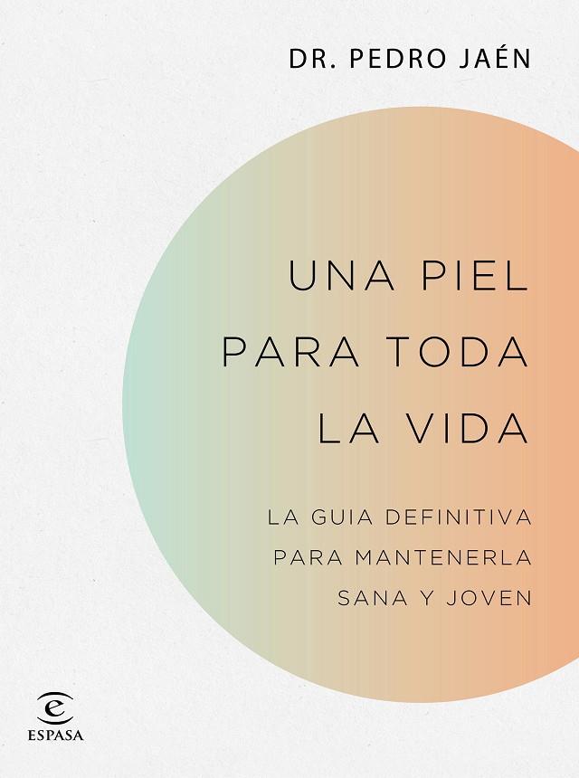 Una piel para toda la vida | 9788467062182 | Pedro Jaén