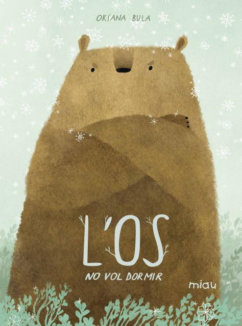 L'os no vol dormir | 9788418277795 | Oksana Bula