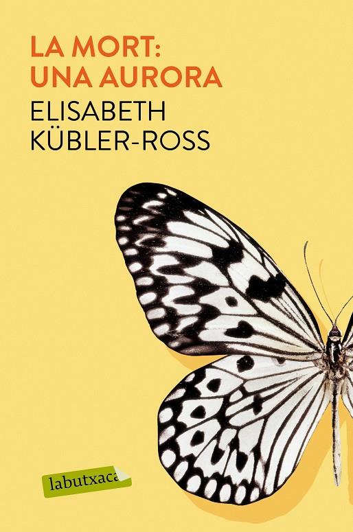 La mort : una aurora | 9788417031961 | Elisabeth Kübler-Ross