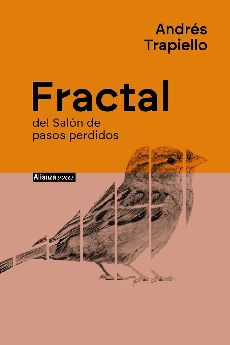 Fractal del Salón de los pasos perdidos | 9788411487603 | Andrés Trapiello