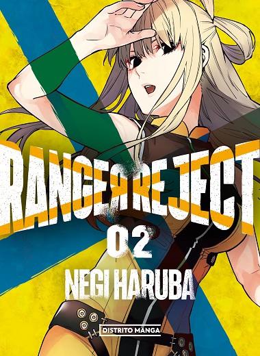 Ranger reject 2 | 9788419290120 | Negi Haruba