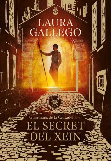 El secret del Xein (Guardians de la Ciutadella; 2) | 9788417460396 | Laura Gallego