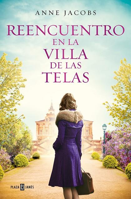 Reencuentro en la villa de las telas (La villa de las telas; 6) | 9788401030079 | Anne Jacobs