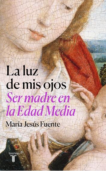 La luz de mis ojos | 9788430625789 | María Jesús Fuente Pérez