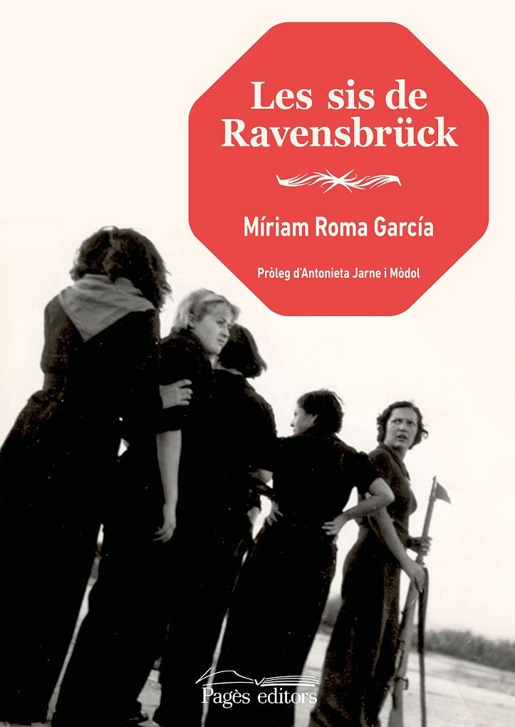 Les sis de Ravensbru¨ck | 9788413034034 | Míriam Roma García