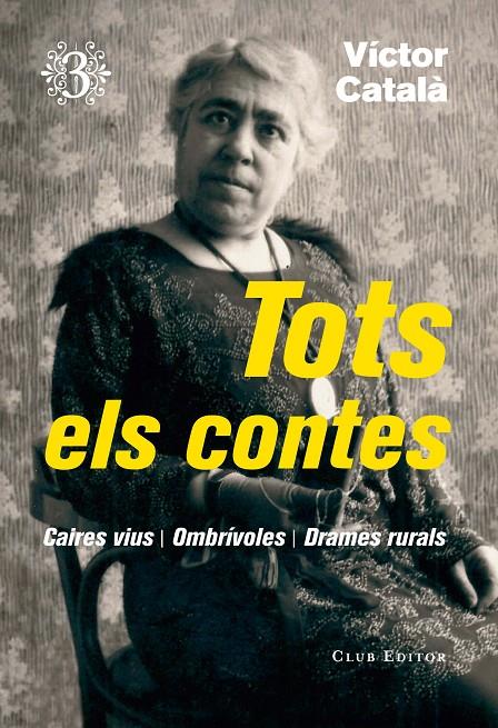 Tots els contes 3 | 9788473292368 | Víctor Català