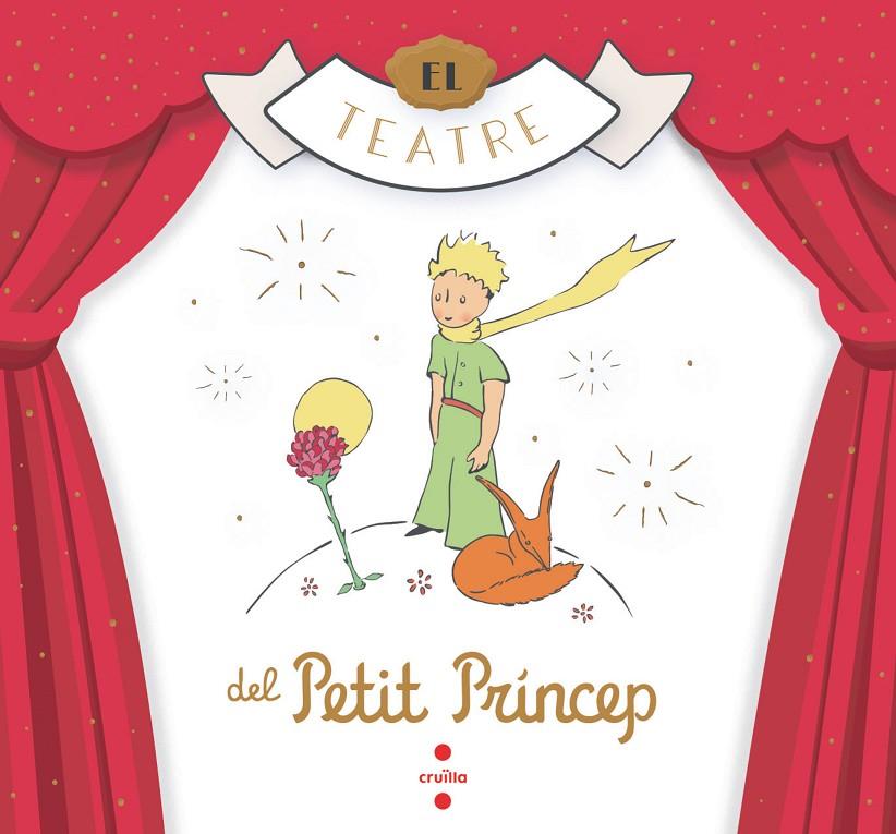 Teatre del Petit Príncep | 9788466149389 | Antoine de Saint-Exupéry