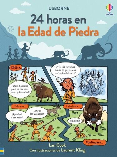 24 horas en la Edad de Piedra | 9781801311861 | Lan Cook ; Laurent Kling