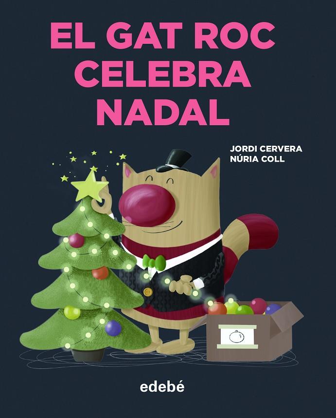 El gat Roc celebra Nadal | 9788468356372 | Jordi Cervera ; Núria Coll