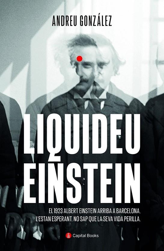 Liquideu Einstein | 9788412408621 | Andreu González