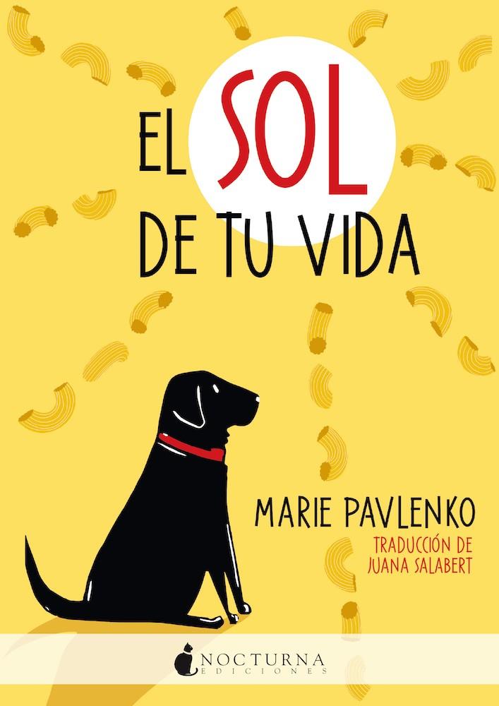 El sol de tu vida | 9788418440595 | Marie Pavlenko