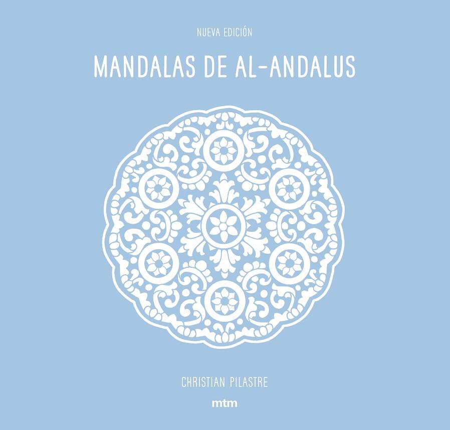 Mandalas de Al-Andalus | 9788416497669 | Christian Pilastre