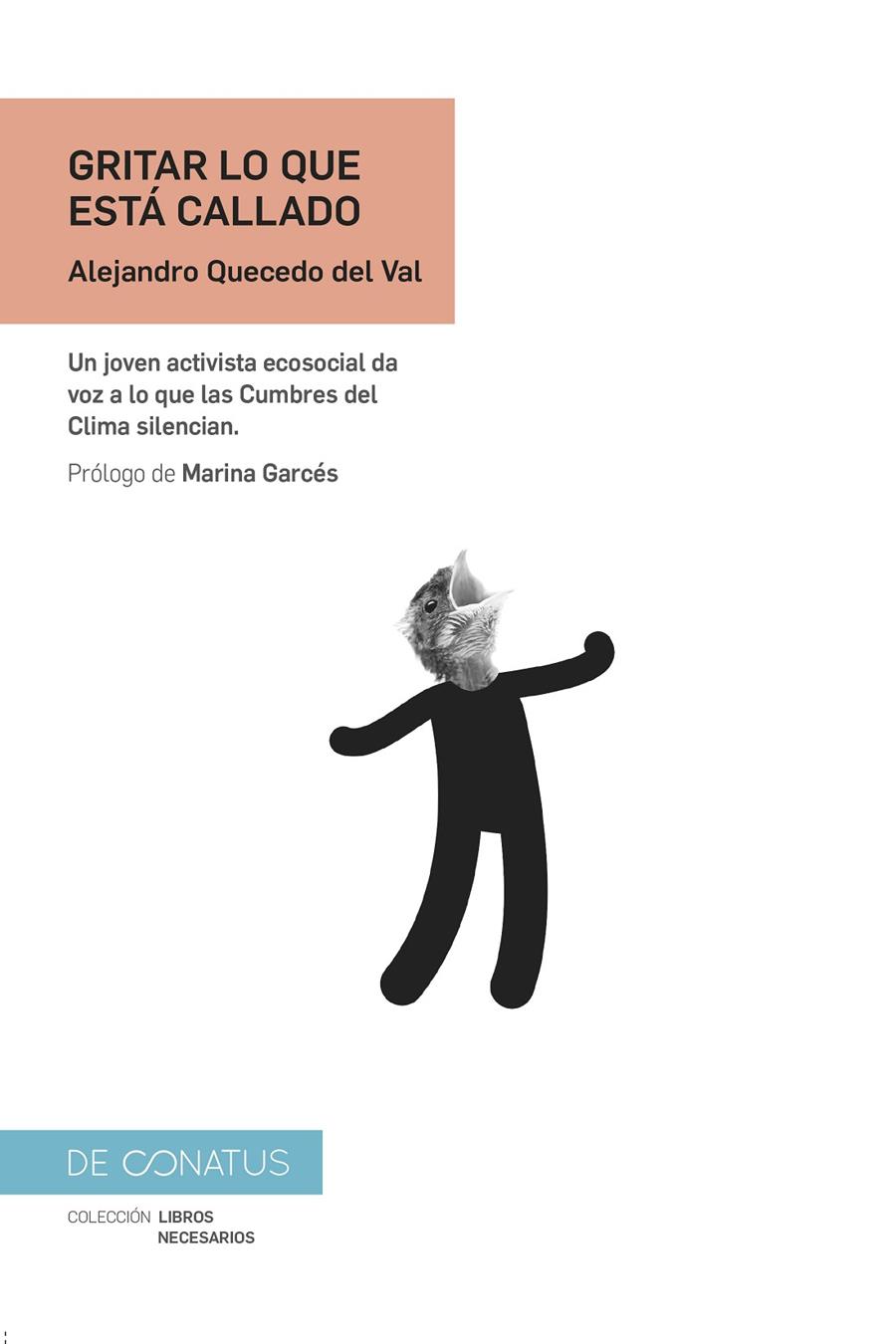 Gritar lo que está callado | 9788417375669 | Alejandro Quecedo del Val