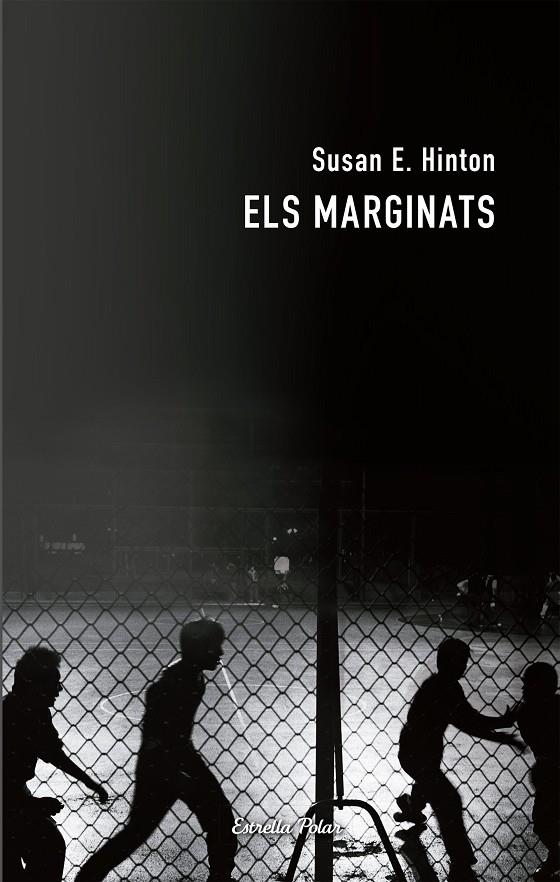 Els marginats | 9788492790784 | S. E. Hinton