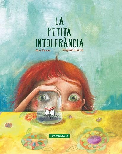 La petita intolerància | 9788417303150 | Mar Pavón ; Virginia García