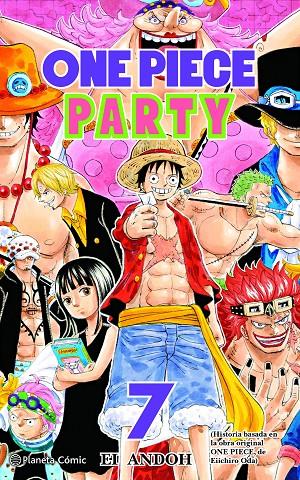 One Piece Party 7 | 9788411401722 | Ei Andoch ; Eiichiro Oda