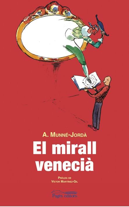 El mirall venecià | 9788497796460 | Antoni Munné-Jordà