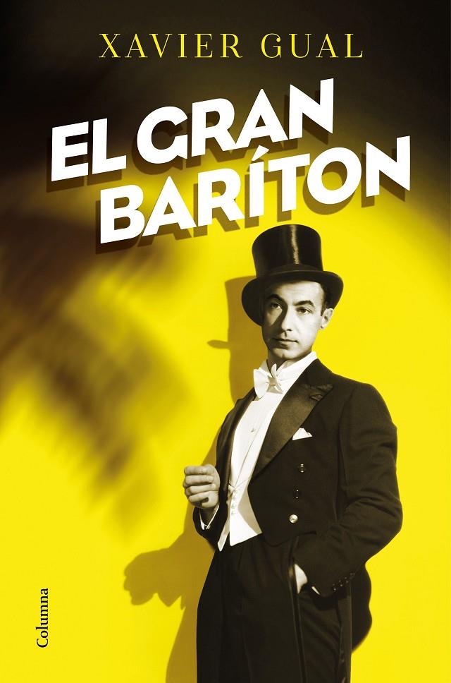 El gran baríton | 9788466427975 | Xavier Gual