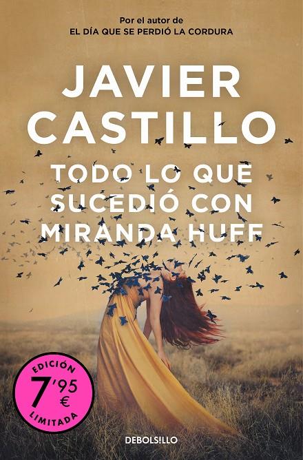 Todo lo que sucedió con Miranda Huff | 9788466376426 | Javier Castillo