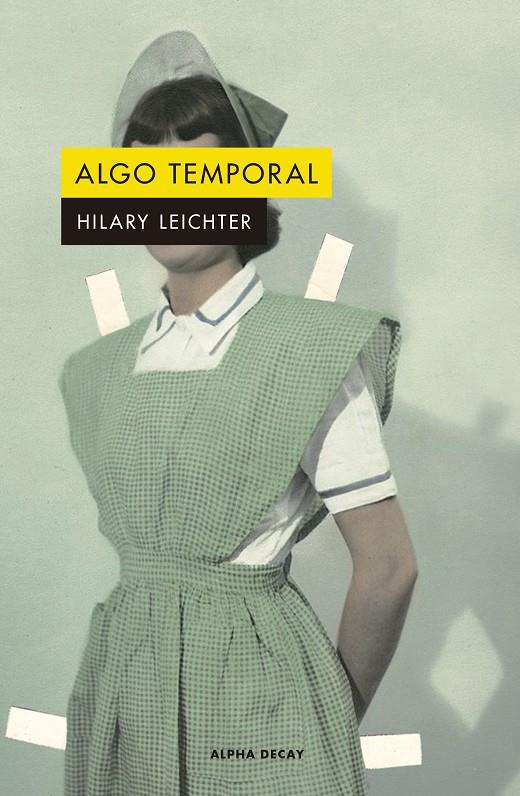 Algo temporal | 9788412144284 | Hilart Leichter