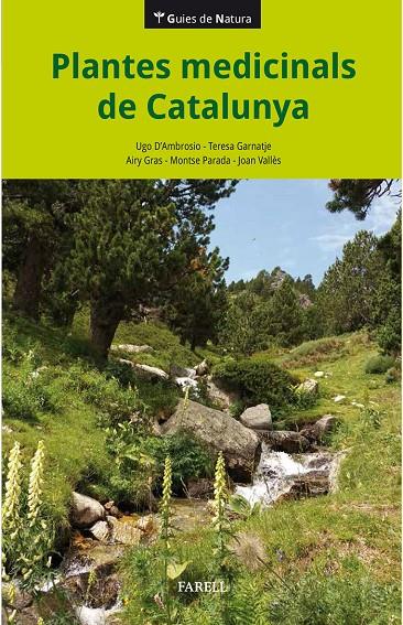 Plantes medicinals de Catalunya | 9788417116293 | Ugo d'Ambrosio ; Teresa Garnatje ; Airy Gras ...