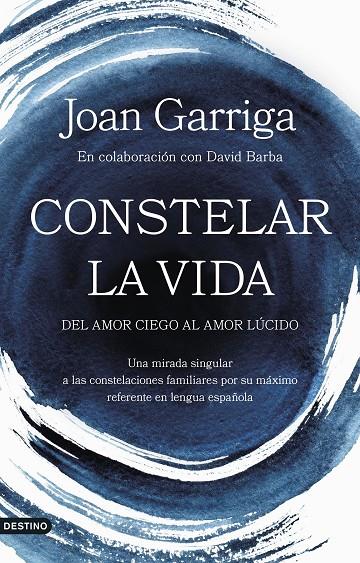 Constelar la vida | 9788423364947 | Joan Garriga ; David Barba