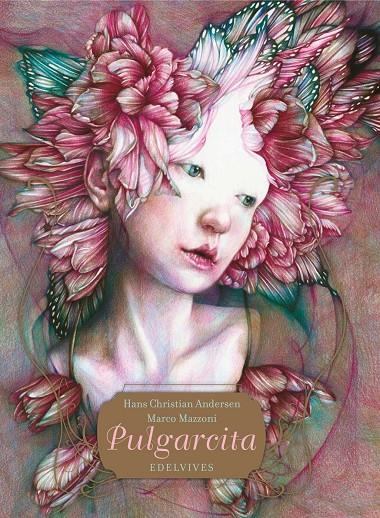 Pulgarcita | 9788414016916 | Hans Christian Andersen ; Marco Mazzoni